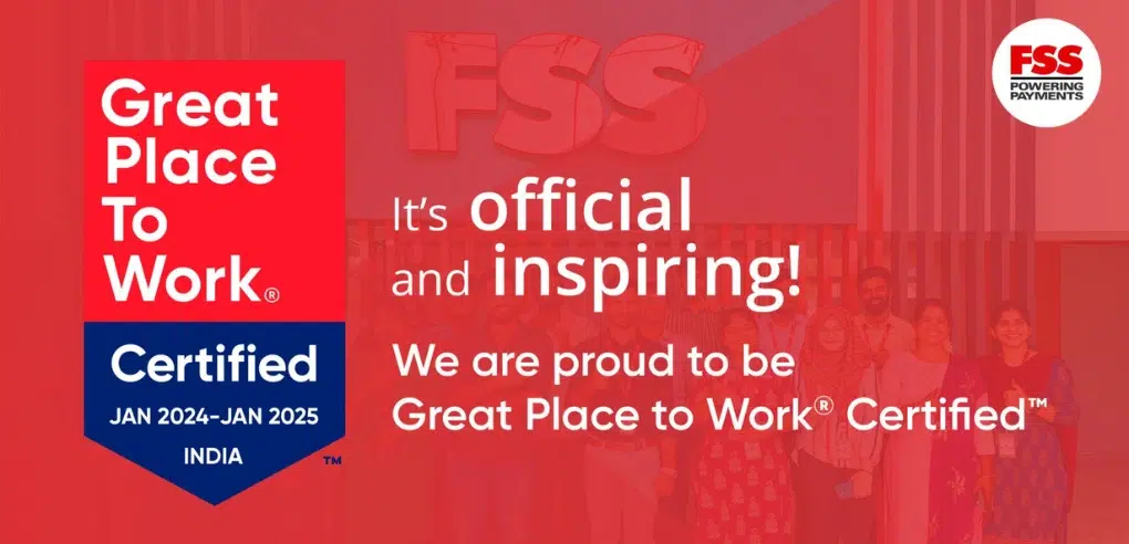 FSS is Awarded the Prestigious Great Place To Work® Certification